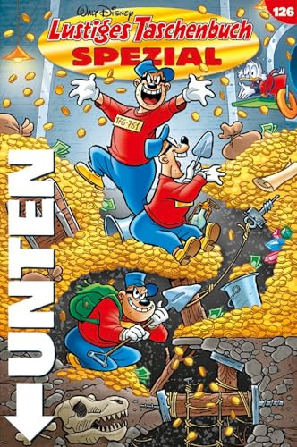 Lustiges Taschenbuch Spezial Band 126: Unten