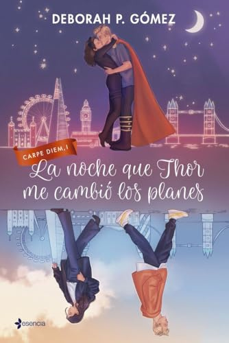 La noche que Thor me cambió los planes: 1 (Romántica Contemporánea)