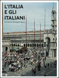 L Italia E Gli Italiani Nell Obiettivo Dei Fotografi Magnum Italy Italians Through Lentes Magnum Photographers