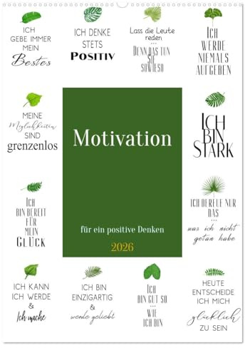 Motivation (Wandkalender 2026 DIN A2 hoch), CALVENDO Monatskalender: Motivation erklärt warum, Menschen ein bestimmtes Verhalten haben. (CALVENDO Gesundheit)