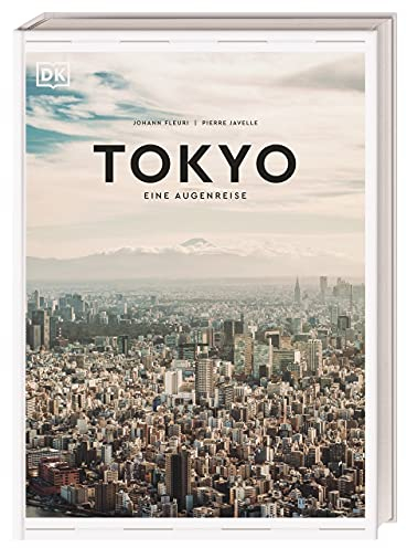 Tokyo. Eine Augenreise: Der Geschenk-Bildband mit außergewöhnlicher Bildsprache (Augenreisen)
