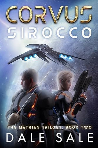 Corvus Sirocco: The Matrian Trilogy Book 2 (English Edition)