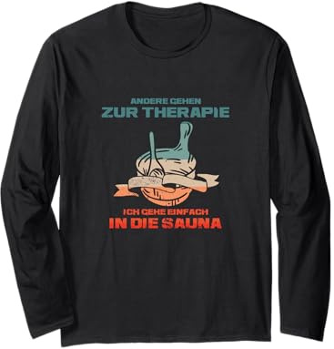 Sauna Sauna Master Sauna Visit Infusion Wellness Long Sleeve T-Shirt