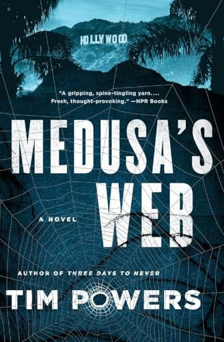 Medusa's Web: A Gothic Supernatural Thriller of Occult Time Travel and Deadly Secrets in 1920s Hollywood