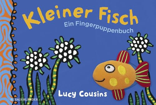 Kleiner Fisch. Ein Fingerpuppenbuch