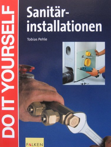 Sanitärinstallationen.