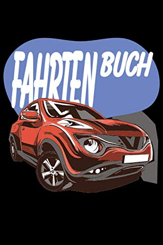 Fahrtenbuch: zum eintragen von gewerblichen und privaten Autofahrten. Kostenkontrolle und Steuerlicher Kilometernachweis. Spritverbrauch ... auf einen Blick. Cartoon lustig Comic