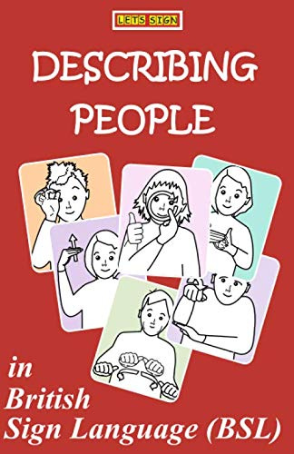 DESCRIBING PEOPLE in British Sign Language (BSL) (LET'S SIGN BSL)