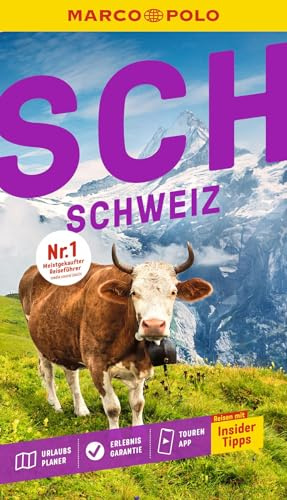 MARCO POLO Reiseführer Schweiz: Reisen mit Insider-Tipps. Inkl. kostenloser Touren-App