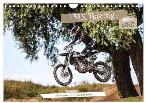 CALVENDO - MX-Racing 2027 (Wandkalender 2027 DIN A4 quer), Monatskalender: Motocross - mehr als ein Sport
