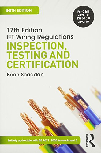 IET Wiring Regulations: Inspection, Testing & Certification
