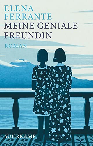 Meine geniale Freundin - Kindheit und frühe Jugend. Geschenkausgabe (Neapolitanische Saga 1)