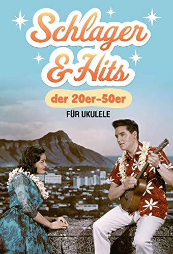 Schlager und Hits der 20er–50er für Ukulele | Songbook mit 50 Arrangements für Ukulele | Melodie, Liedtext, Akkordsymbole, Griffbilder und Schlagmuster für Schlager, Evergreens und Hits