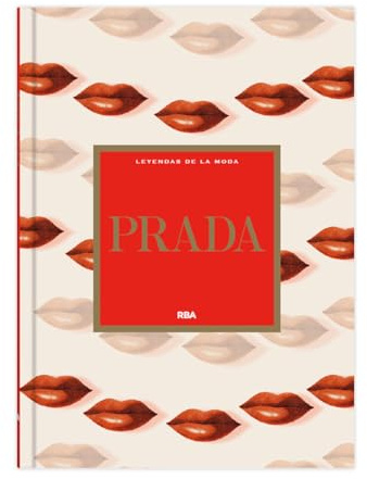 Prada: IV (Leyendas de la Moda I)