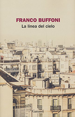 La linea del cielo (La biblioteca della spiga)