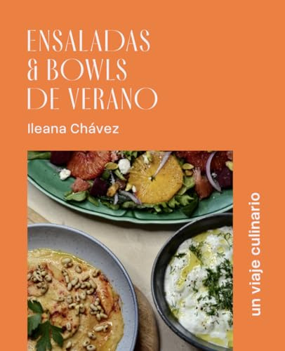 Ensaladas & Bowls de Verano: Un viaje culinario