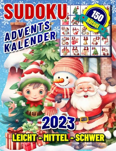 Sudoku Adventskalender 2023: Adventskalender Puzzlebuch. Leicht bis Schwer in Großer Schrift mit Lösungen. Weihnachtlicher Rätsel für Erwachsene. Weihnachten Geschenk.