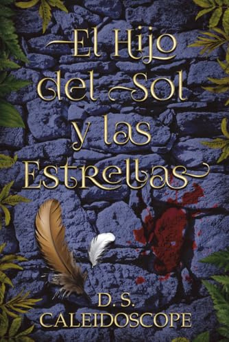 El Hijo del Sol y las Estrellas (La Era del Oráculo, Band 2)