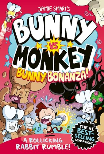 Bunny vs Monkey: Bunny Bonanza (a Phoenix Comic Book, from the multi-million-selling creative genius Jamie Smart): Bunny Bonanza (a Phoenix Comic ... Jamie Smart, Illustrator of the Year)