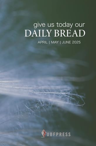 2025 Daily Bread (April, May and June)