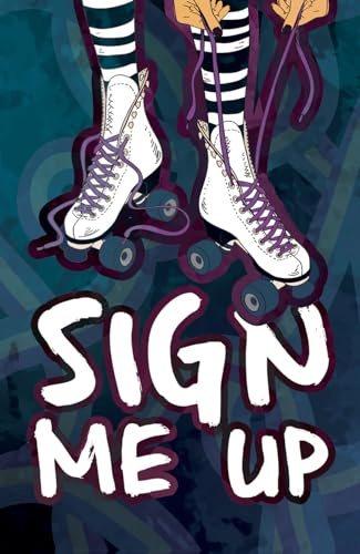 Sign Me Up (YA Verse)