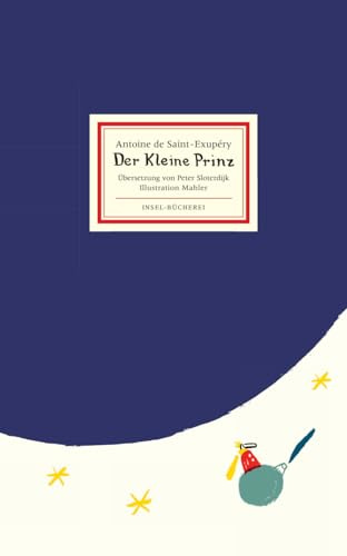 Der kleine Prinz: Großformatige Sonderausgabe (Insel-Bücherei)
