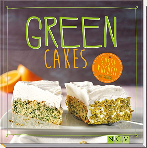 Green Cakes: Süsse Kuchen mit Gemüse