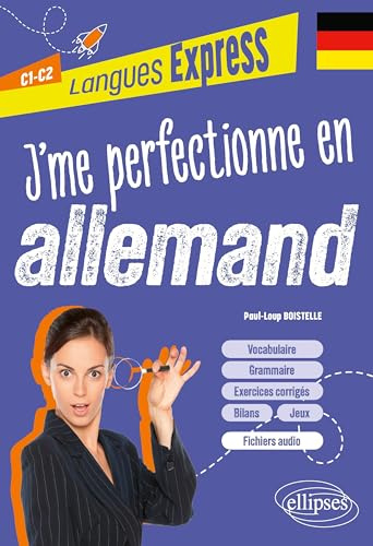 J'me perfectionne en allemand C1-C2