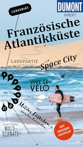 DUMONT direkt Reiseführer Französische Atlantikküste: Mit großem Faltplan