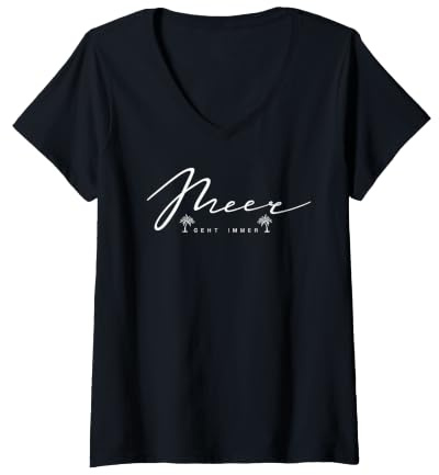 Damen Palmen Strandurlaub surfen – Meer geht immer T-Shirt mit V-Ausschnitt