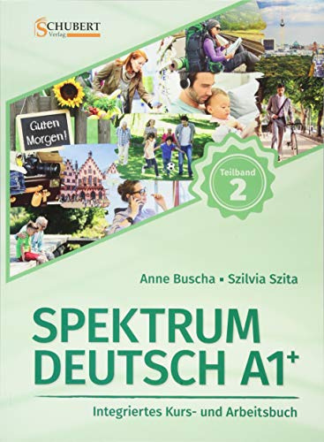 Spektrum Deutsch in Teilbanden: Kurs- und Ubungsbuch A1+ Teil 2 mit Losun
