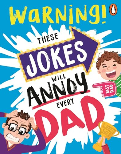 These Jokes Will Annoy Every Dad: The perfect gift for Father's Day
