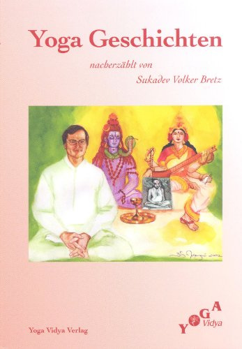 Yoga Geschichten aus klassischen indischen Schriften