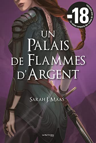 Un Palais d'épines et de roses T5. Un Palais de flammes d'argent (ACOTAR)