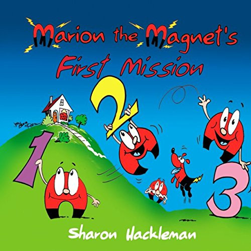 Marion the Magnet's First Mission