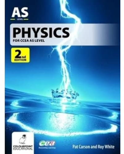 Physics for CCEA AS Level