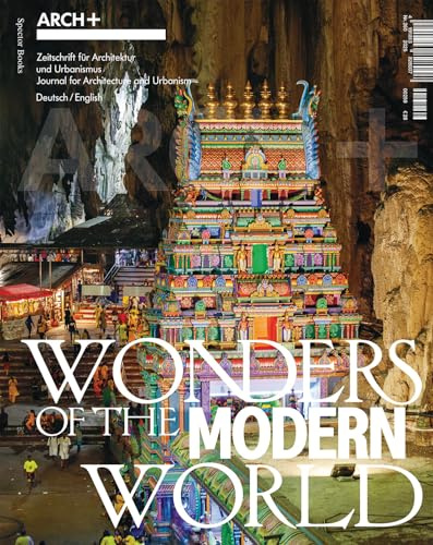 Arch+ Wonders of the Modern World /anglais/allemand