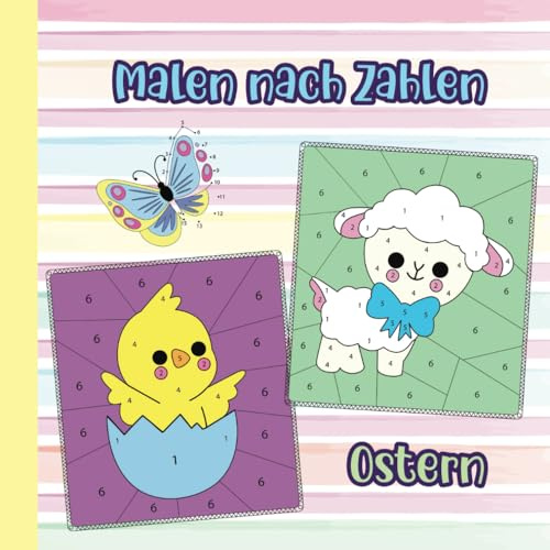 Malen nach Zahlen Ostern und Frühling für Kinder ab 5 Jahren - Malbuch mit Bonusseiten Labyrinthe und von Punkt zu Punkt: Ein wunderschönes Ausmalbuch ... - Malbücher, Bastelbücher und Geschenkbücher)