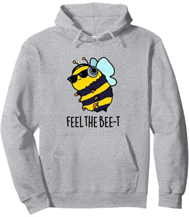 Feel The Bee-t Lustiges Bienen-Wortspiel Pullover Hoodie