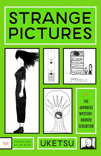 Strange Pictures: An Eerie Journey through disturbing drawings – the debut novel from a mystery horror YouTube sensation