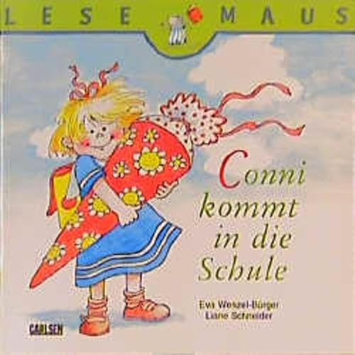 Conni kommt in die Schule (Lesemaus)