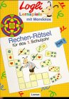 Rechen-Rätsel, Ausgabe m. Mandalas, Für das 1. Schuljahr