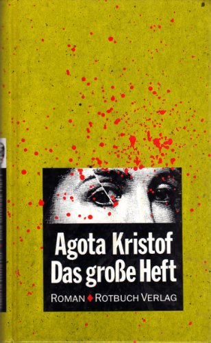 Das grosse Heft: Roman