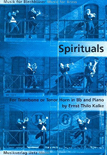 Spirituals: for trombone (horn in b) and piano