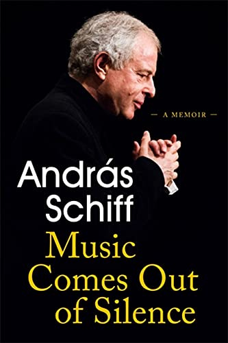 Music Comes Out of Silence : A Memoir