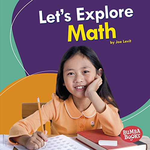Let's Explore Math (Bumba Books: First Look at Stem)