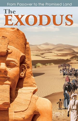 The Exodus: From Passover to the Promised Land