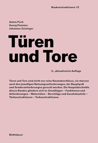 Türen und Tore (Baukonstruktionen, 12)