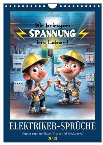 Elektrikersprüche (Wandkalender 2026 DIN A4 hoch), CALVENDO Monatskalender