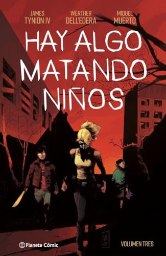 Hay algo matando niños nº 03: 3 (Terror)